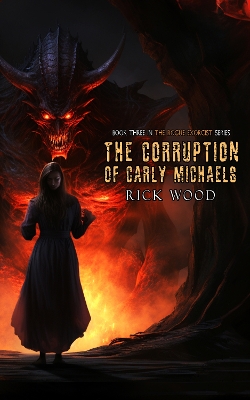 Book cover for The Corruption of Carly Michaels