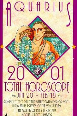 Cover of 2001 Total Horoscope: Aquarius