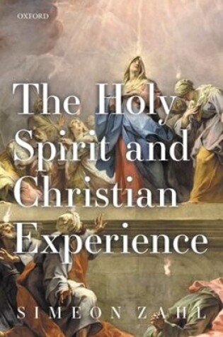 Cover of The Holy Spirit and Christian Experience