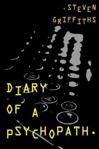 Cover of Diary of a Psychopath