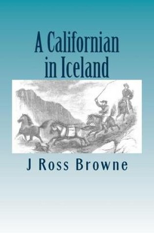 Cover of A Californian in Iceland