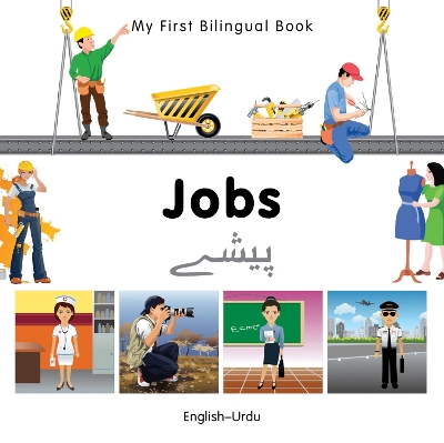 Book cover for My First Bilingual Book -  Jobs (English-Urdu)