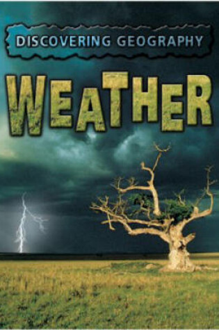 Cover of Discovering Geography: Weather