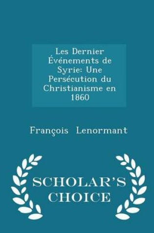 Cover of Les Dernier Événements de Syrie