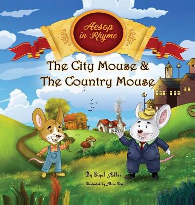 Book cover for The City Mouse and the Country Mouse