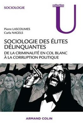 Cover of Sociologie Des Elites Delinquantes