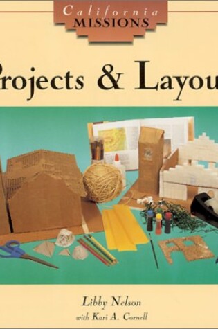 Cover of California Missions Projects and Layouts