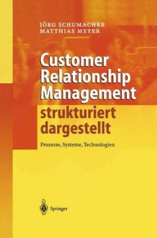 Cover of Customer Relationship Management strukturiert dargestellt