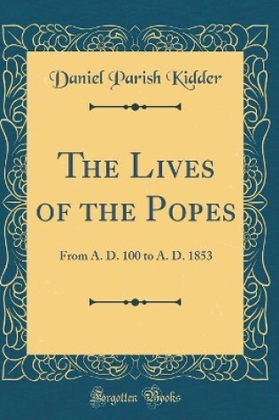 Cover of The Lives of the Popes