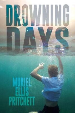 Cover of Drowning Days