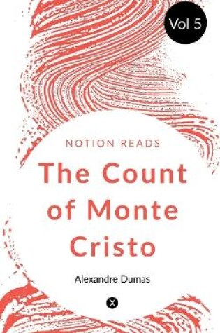 Cover of THE COUNT OF MONTE CRISTO (Vol 5)