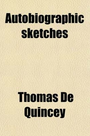 Cover of Autobiographic Sketches (Volume 12)