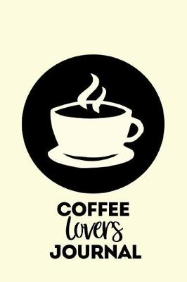 Cover of Coffee Lovers Journal