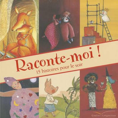 Cover of Raconte-Moi - 15 Histoires Pour Tous Les Soirs