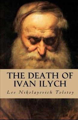 Book cover for The Death of Ivan Ilych Illustrated
