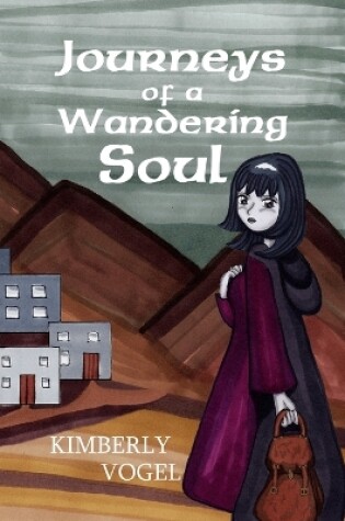 Cover of Journeys of a Wandering Soul