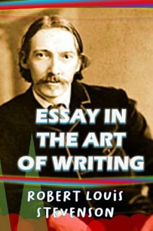 Cover of Essay in the Art of Writing "Annotated Edition"