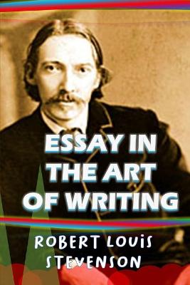 Book cover for Essay in the Art of Writing "Annotated Edition"