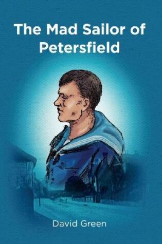 Cover of The Mad Sailor of Petersfield