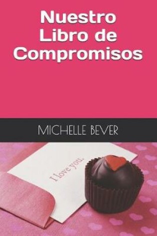 Cover of Nuestro Libro de Compromisos