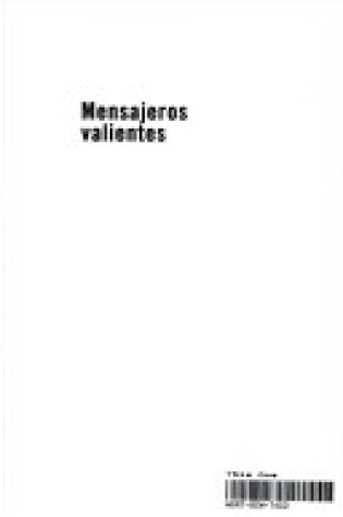 Cover of Mensajeros Valientes