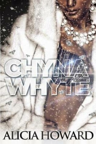 Cover of Chyna Whyte