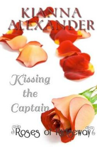 Cover of Kissing the Captain