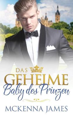 Book cover for Das geheime Baby des Prinzen
