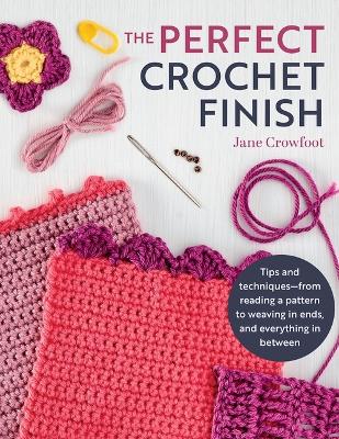 Book cover for Perfect Crochet Finish