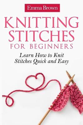 Book cover for Knitting Stitches for Beginners