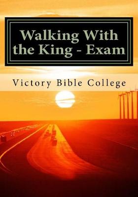 Book cover for Walking With the King - Exam