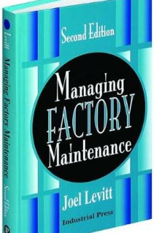 Cover of Managing Factory Maintenance