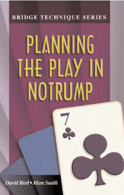 Book cover for Planning the Play in Notrump