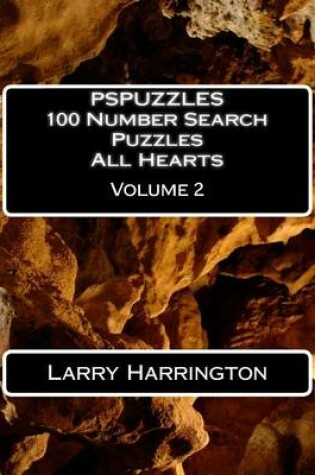 Cover of PSPUZZLES 100 Number Search Puzzles All Hearts Volume 2