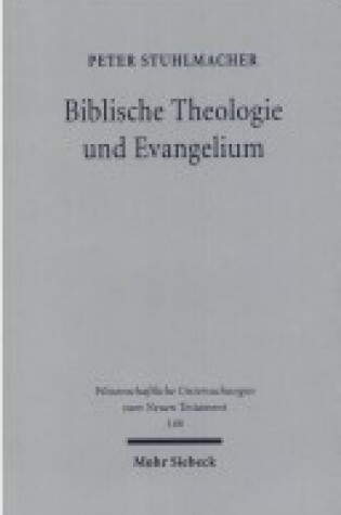 Cover of Biblische Theologie und Evangelium