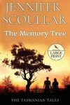 Book cover for The Memory Tree - Large Print