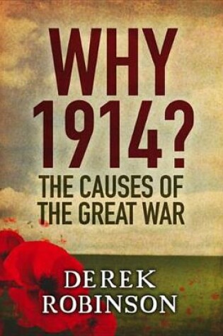 Cover of Why 1914?