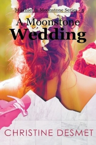Cover of A Moonstone Wedding