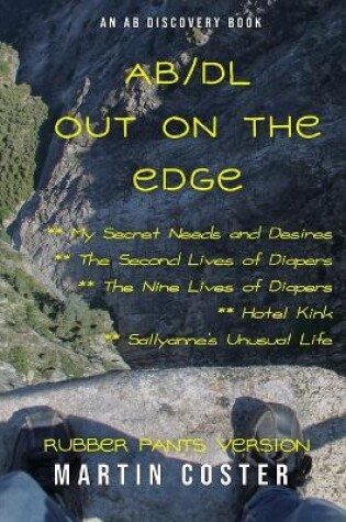 Cover of AB/DL Out On The Edge (Rubber Pants Version)