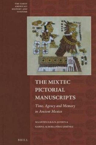 Cover of The Mixtec Pictorial Manuscripts