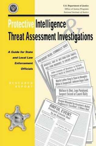 Cover of Protective Intelligence and Threat Assessment Investigations