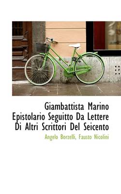 Book cover for Giambattista Marino Epistolario Seguitto Da Lettere Di Altri Scrittori del Seicento