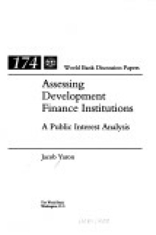 Cover of Assessing Development Finance Institutions