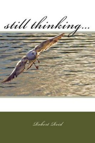 Cover of still thinking...