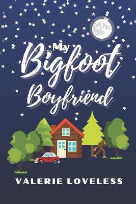 Book cover for My Bigfoot Boyfriend