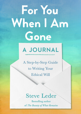 Book cover for For You When I Am Gone: A Journal