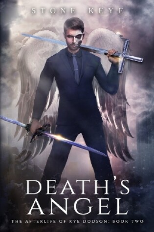 Cover of The Afterlife of Kye Dodson, Book Two