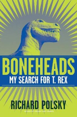 Cover of Boneheads