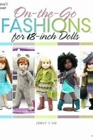 Cover of On-The-Go Fashions for 18-inch Dolls