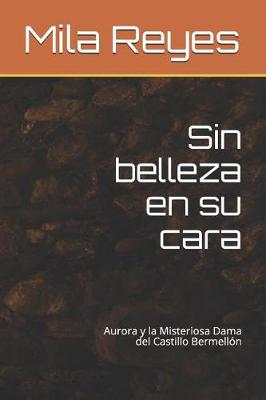Book cover for Sin belleza en su cara